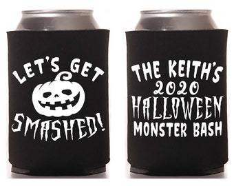 Let's Get Smashed - Family Party - Halloween Can Cooler #2R - Custom -  Holiday Favors, Beer Holder, Party Favors, Halloween Party, Favor