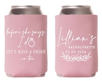 Before She Says I Do - Bachelor / Bachelorette Can Cooler #11R - Custom - Bridal Wedding Favor, Beverage Insulator, Beer Huggers, Bach Party