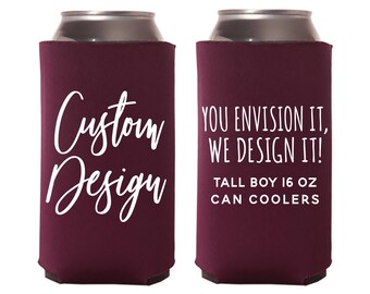 Custom Tall Boy 16oz Wedding Can Cooler - Your Custom Design