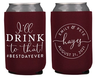 Neoprene Wedding Can Cooler #151N - I'll Drink to That - Custom - Wedding Favors, Can Cooler, Wedding Favor, Beer Holder, Party Favor, Decor