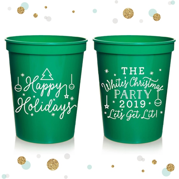Happy Holidays - Let's Get Lit -  Holiday Stadium Cups #8 - Custom - Holiday Favors, Party Cups, Christmas Party Favors, Holiday Party