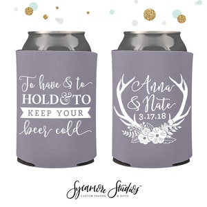 To Have and To Hold - Antlers - Wedding Can Cooler #105R - Custom -  Wedding Favors, Beverage Insulators, Beer Huggers