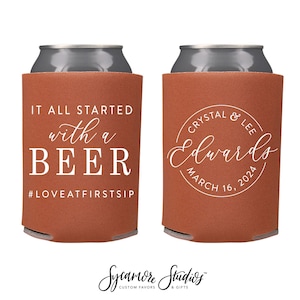 It All Started With A Beer - Wedding Can Cooler #209R - Custom - Wedding Favors, Beverage Insulators, Beer Huggers, Wedding, Beer Holder