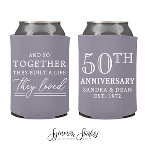 Anniversary Can Cooler #15R - Together They Built A Life They Loved - Custom - Party Favors, Beverage Coolers, Beer Hugger, Anniversary