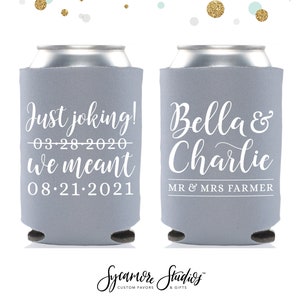 Wedding Can Cooler #170R - Just Joking We Meant - Custom - Wedding Favors, Beverage Insulators, Beer Huggers, Wedding Favor, Beer Holder
