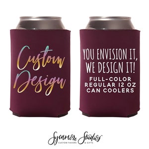 Custom Full-Color Regular 12oz Wedding Can Cooler - Your Custom Design - Wedding Favor, Insulators, Beer Hugger, Wedding Favors, Can Coolers