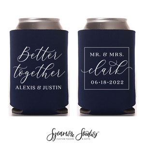 Wedding Can Cooler #186R - Better Together - Custom - Wedding Favors, Beverage Insulators, Wedding Favor, Beer Holder, Wedding Can Holders