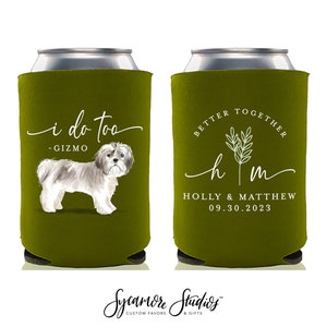Wedding Can Cooler #23FR - Full Color - I Do Too - Dog Can Coolers, Pet Can Holders, Cat Coolers, Wedding Favors, Can Holder, Wedding Favor