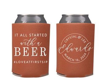 It All Started With A Beer - Wedding Can Cooler #209R - Custom - Wedding Favors, Beverage Insulators, Beer Huggers, Wedding, Beer Holder