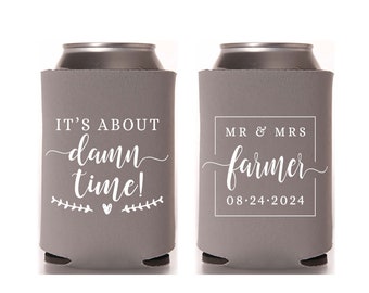 Wedding Can Cooler #185R - It's About Damn Time - Custom - Wedding Favors, Beverage Insulators, Beer Huggers, Wedding Favor, Beer Holder