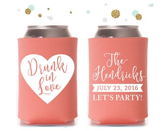 Drunk in Love - Wedding Can Cooler #43R - Custom - Heart -Bridal Wedding Favors, Beverage Insulators, Beer Huggers