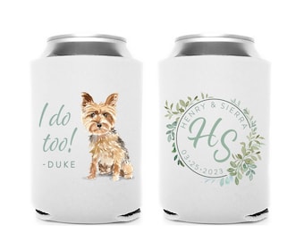 Wedding Can Cooler #15FR - Full Color - I Do Too - Dog Can Coolers, Pet Can Holder, Wedding Favors, Can Holder, Beer Can Cooler, Party Favor