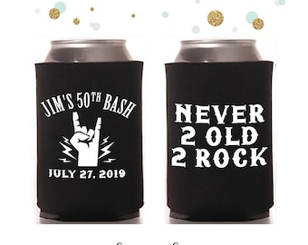Never Too Old To Rock - Birthday Can Cooler #9R - Custom - Birthday Favors, Beverage Insulators, Beer Huggers, Rock n Roll, Men's Birthday