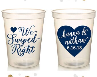We Swiped Right - Wedding Stadium Cups #79 - Custom - Bridal Wedding Favors, Wedding Cups, Party Cup