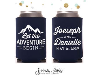 Let The Adventure Begin - Wedding Can Cooler #139R - Custom -  Wedding Favors, Beverage Holder, Beer Hugger, Wedding Favor, Gift for Guest