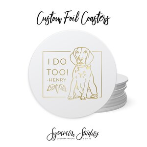 Foiled Wedding Coaster 25 Pet Illustration Real Foil Options, Custom Wedding Coasters, Favor Coasters, Party Coasters, Wedding Favors image 2