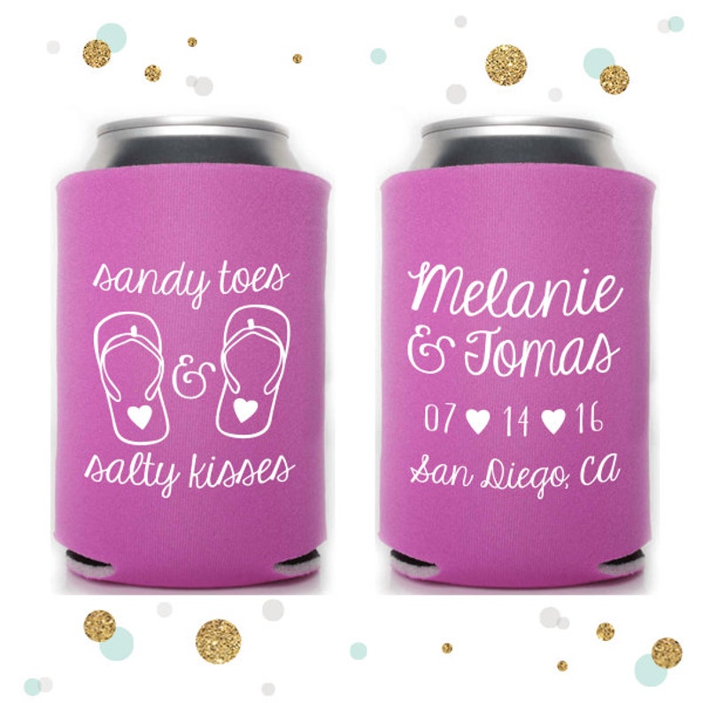 Beer Huggers Beverage Insulators Sandy Toes and Salty Kisses Wedding Can Cooler #17 Bridal Wedding Favors Custom Beach Wedding