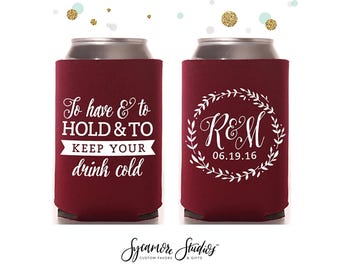 Om te hebben en vast te houden - blikjeskoeler #27R - op maat - bruidsbedankjes, isolatoren voor drankjes, bierknuffels