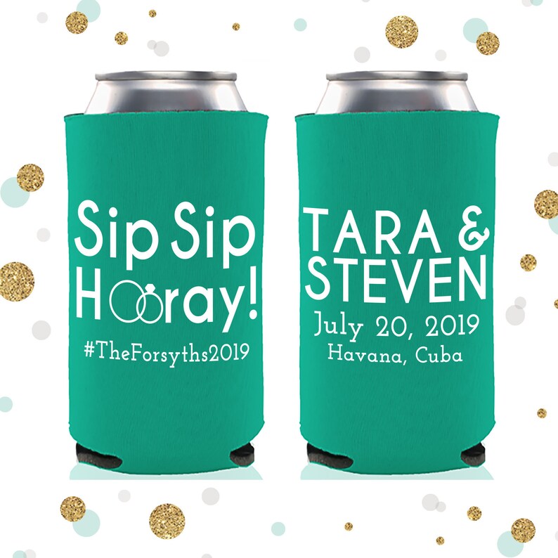 Tall Beer Can Cooler Sip Sip Hooray Beer Huggers Wedding Favor Custom Tall Boy 16oz Wedding Can Cooler #121 Bridal Wedding Favors
