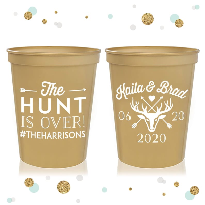 The Hunt is Over Custom Party Cups Bridal Wedding Favors Beer Cups Wedding Cups Wedding Stadium Cups #133 Wedding Favor
