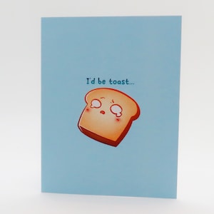 Carte d’anniversaire - Pain - Je porterais un toast... Sans toi ! Merci pour tout ce que vous faites! - Livré avec enveloppe