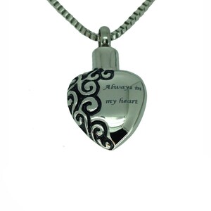 Always in my Heart Urn Pendant - Memorial Ash Keepsake Jewellery - Personalised Engraved