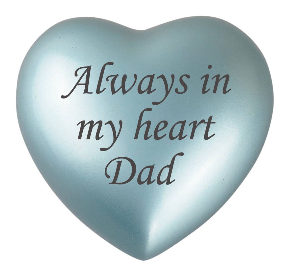 Always in My Heart Dad Blue Heart Urn Keepsake for Ashes Etsy