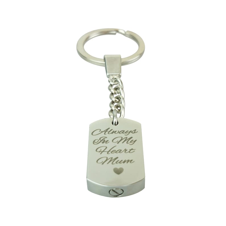 Always in my Heart Mum Urn Keyring Keychain Memorial Ash Keepsake Cremation Personalised Engraved