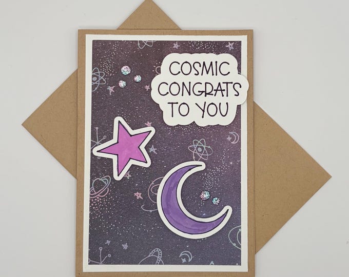 "Cosmic Congrats to You" Handmade Accomplishment Card