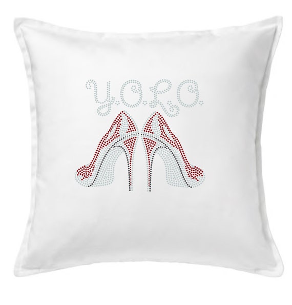 Decorative Throw Pillow Bling Yolo With Heels Yolo Pillow Etsy
