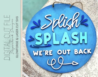 Splish Splash Pool We're Out Back Sign Doorhanger SVG