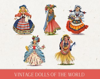May include: Vintage illustration of five dolls in traditional attire from around the world. The dolls are depicted in colorful dresses and costumes, with details like floral headdresses and musical instruments. The text "VINTAGE DOLLS OF THE WORLD" is at the bottom.