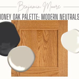 Benjamin Moore paint color palette: matching Honey Oak | modern neutrals