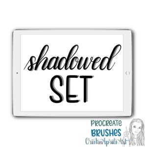 May include: A white tablet screen displaying the text "shadowed SET" in black cursive font. The text is on a white background. The tablet is on a white surface. The text "PROCREATE BRUSHES Cristin Aprils Art" is visible at the bottom of the image.