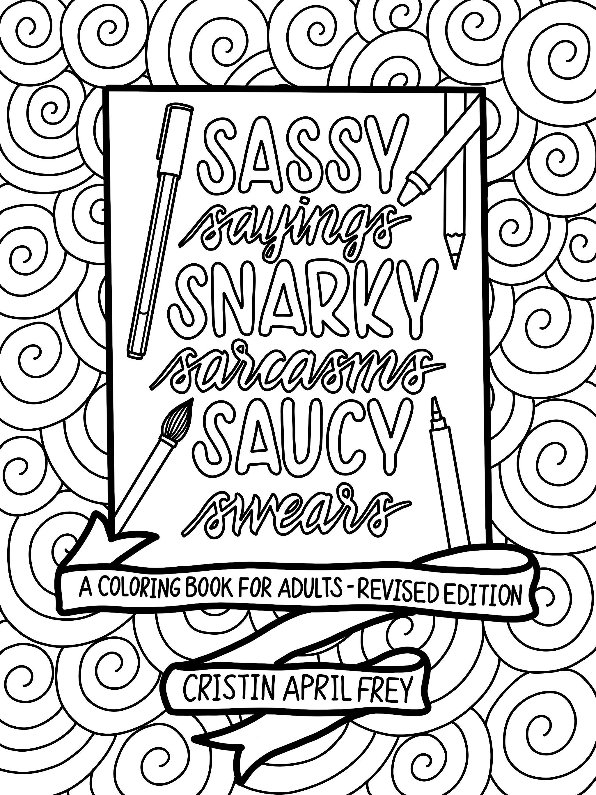 Dark Humor Coloring Book: Adults Snarky Quotes And Patterns With Funny  Swearing And Humorous Quotes Coloring Pages (Paperback)