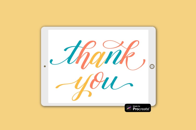 May include: A digital tablet displaying the words "thank you" in colorful cursive handwriting. The text is written in a light blue, orange, and yellow color scheme. The tablet is on a light yellow background. The text "Made for Procreate" is visible in the lower right corner of the image.