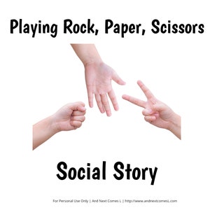 Social Story: Playing Rock, Paper, Scissors