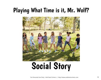 Social Story: Playing What Time is it, Mr. Wolf?