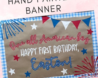 All American Boy Birthday banner, CUSTOMIZABLE, patriotic birthday party, fourth of July party, red white and blue banner, boys birthday