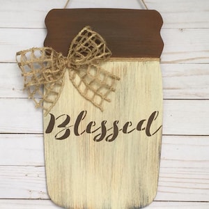 Blessed Mason Jar Door Hanger: Rustic Fall Decor