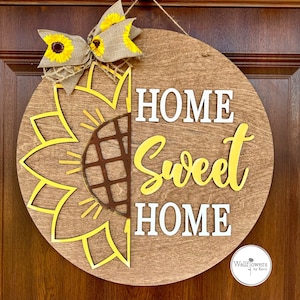 Sunflower Door Hanger: Home Sweet Home Wooden Porch Decor