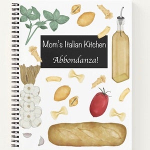 Recipe Journal * Italian Kitchen Favorites  * Family Traditions * Personalized Front & Back Available * Free Shipping in the US * Mangia!
