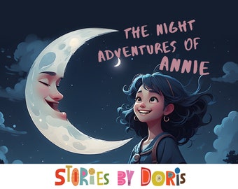 Livre d'histoires audio animé - Les aventures nocturnes d'Annie