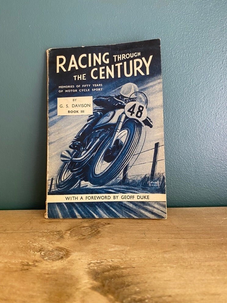 Racing Through the Century by G S Davison - Book 3