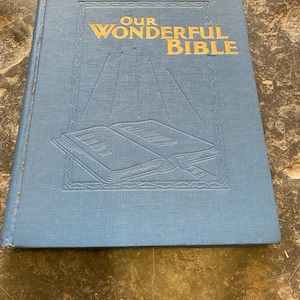 Our wonderful Bible