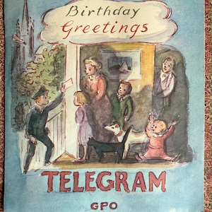 May include: Vintage birthday greeting card with a blue background. The card features an illustration of a postman delivering a telegram to a family. The text "Birthday Greetings" is above the illustration, and "TELEGRAM GPO" is below.