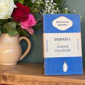 Disraeli by André Maurois - Penguin Biography 1938