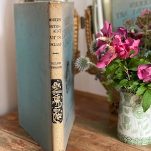 Modern Decorative Art In England by W G Paulson Townsend 1922