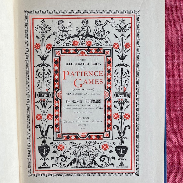 The Illustrated Book of Patience Games - 1920