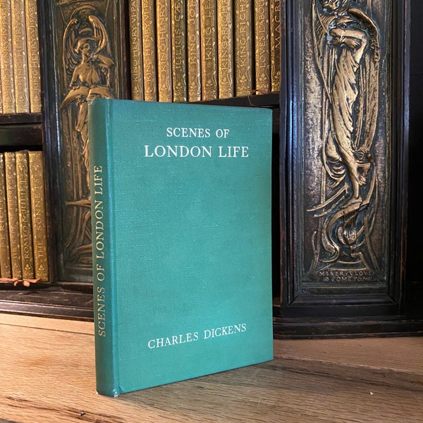 Scenes of London Life by Charles Dickens from Sketches by Boz selected by J B Priestley - Pan Books C.1947